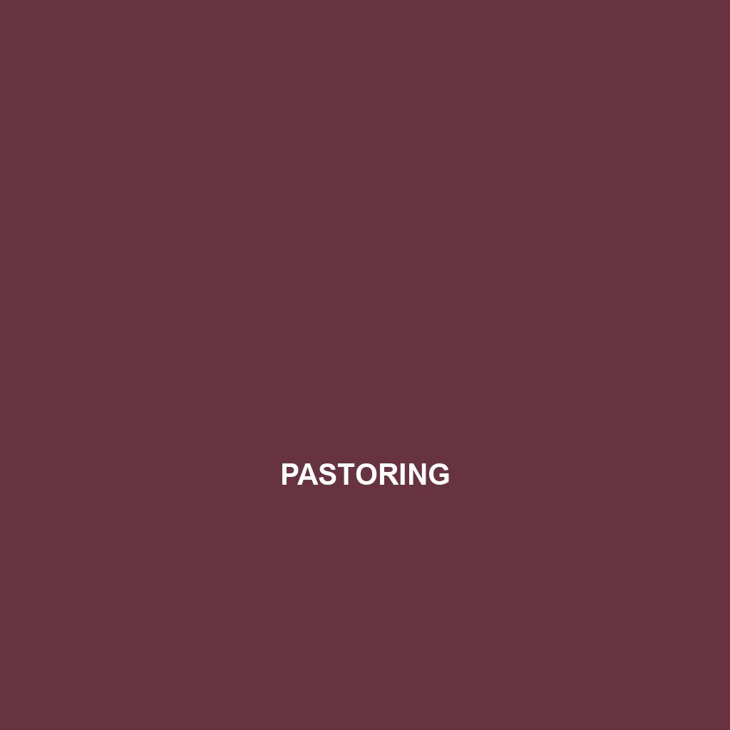 PASTORING
