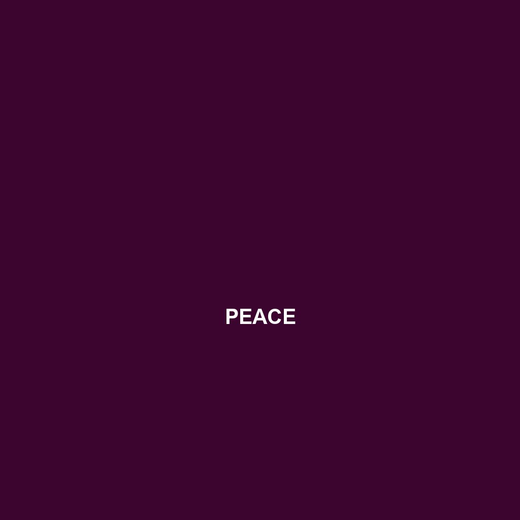 PEACE